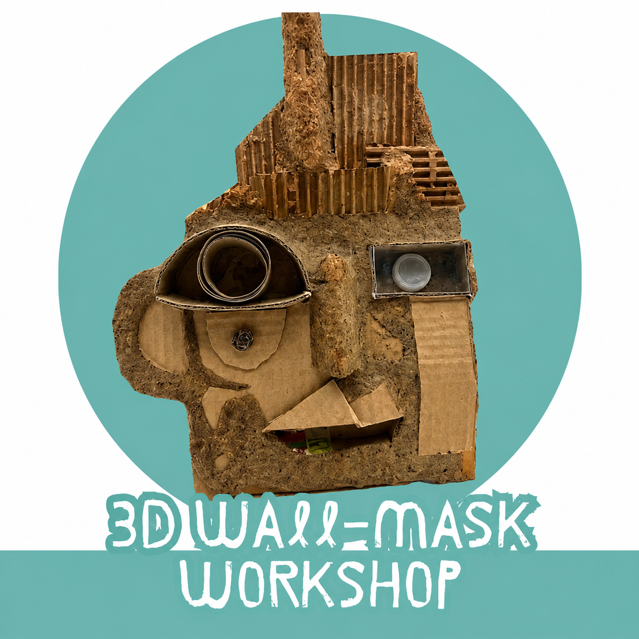 3D Wall-Mask Workshop graphic — abstract cardboard sculpture face against teal circular background