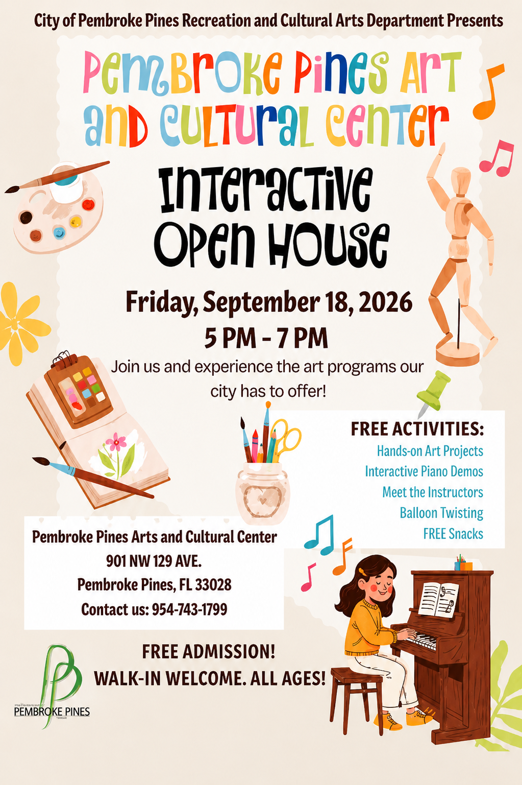 Pembroke Pines Art and Cultural Center Interactive Open House flyer — colorful illustration with art supplies, musical notes, and a child playing piano